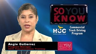 So You Know: Commercial Truck Driving Program