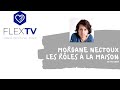 Morgane nectoux mlange des rles  la maison 