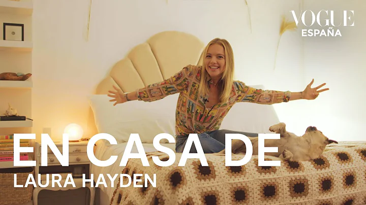 En casa de Laura Hayden | VOGUE Espaa