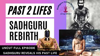 🔴 Sadhguru Past Life Secrets Reveled || Sadhguru Rebirth purpose  #sadhgurupastlife #sadhgururebirth