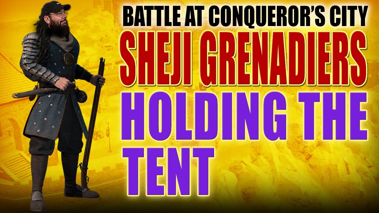 Conqueror's Blade - Intense Gameplay - Spear - Conqueror's City - Shenji Grenadiers - Defending Tent