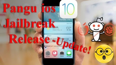 (Must watch jailbreak users!) ios 10 jailbreak , ios 10.1 jailbreak by  pangu  release- update!