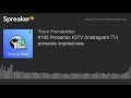 #195 Probando IGTV (Instragram TV) primeras impresiones