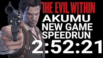 The Evil Within AKUMU Speedrun 2:52:21 (New Game)
