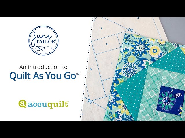 June Tailor Quilt As You Go & Sewing Kits - AccuQuilt