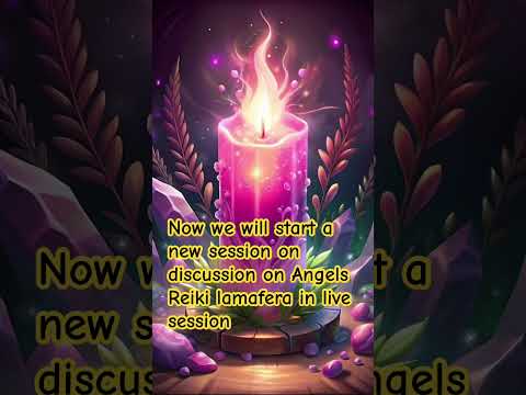 Reiki Lamafera Livesessions Angels Angelsheals