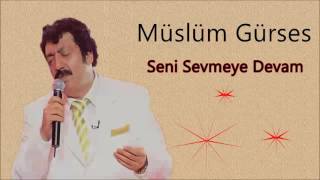 Müslüm Gürses Seni Sevmeye Devam Resimi