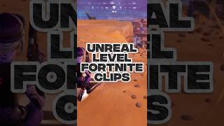 UNREAL Level FORTNITE Clips! #fortnite #fortniteclips #fortnitebattleroyale #gameplay