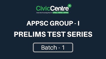 APPSC  Group 1 | Prelims Test Series |
