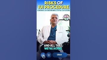 Risk Of IUI Procedure - Intrauterine Insemination