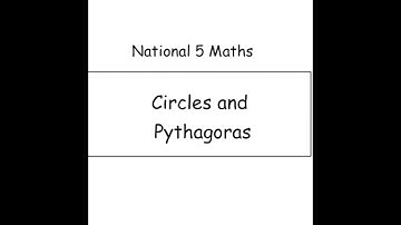 Tynecastle Maths - National 5 - Circles and Pythagoras
