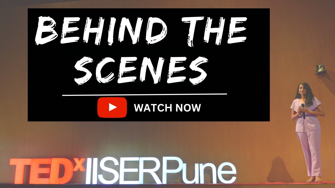Behind the scenes TedX talks- Ishwari Katwe | TedX talk - YouTube