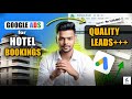 Complete Google Ads Roadmap For Hotel(Booking) Buissness || Get Qualified Call Daily 🎉