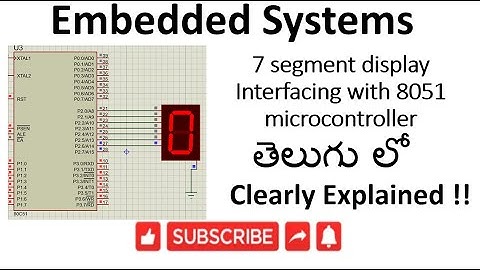 [ES-TE-19]7 segment display Interfacing with 8051 Microcontroller -lession-19