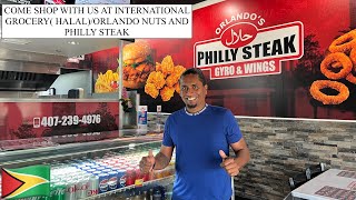 COME SHOP WITH US AT INTERNATIONAL GROCERY( HALAL)/ORLANDO NUTS AND PHILLY STEAK