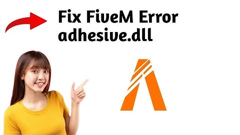 How to Fix FiveM Error adhesive.dll (EASY FIX 2025)
