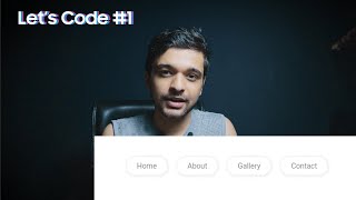 Details Let's Code #1 - Creating Beautiful Header Menu using HTML/CSS in Hindi Guide