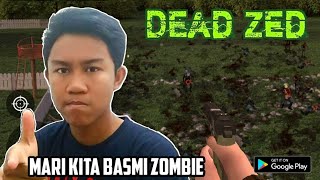 Rekomendasi Game Zombie - Dead Zed Indonesia screenshot 5