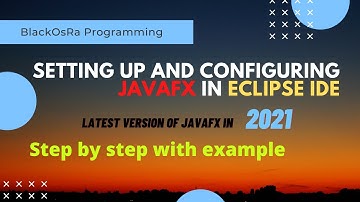 Install JavaFX in Eclipse Windows - Set up JavaFX on Eclipse IDE - Latest Version of JavaFX 2021