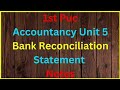 1st Puc Accountancy Unit 5 Bank Reconciliation Statement Notes |#learning #education 📈