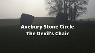 Devil's Chair at Avebury stone circle, an interesting tale