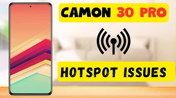 Camon 30 Pro Hotspot Problem || Solution of hotspot issues || Hotspot not working problems