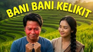 BANI BANI KELIKIT – Kisah Pria Pemalu Jatuh Cinta Cover rock | by @sasakkoper_Ai 