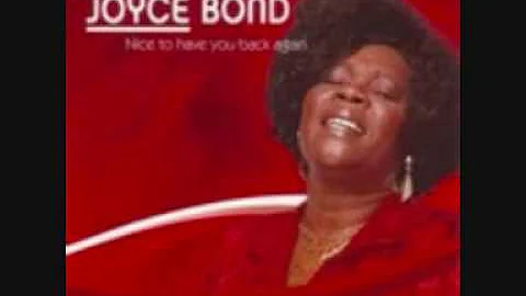 joyce bond - you've been gone too long