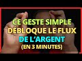 Dbloque le flux de largent en 3 minutes seulement