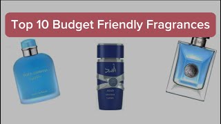 ''Top 10 Budget-Friendly Fragrances For Every Occasion!''