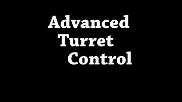 Space Engineers - Advanced Turret Control Mod
