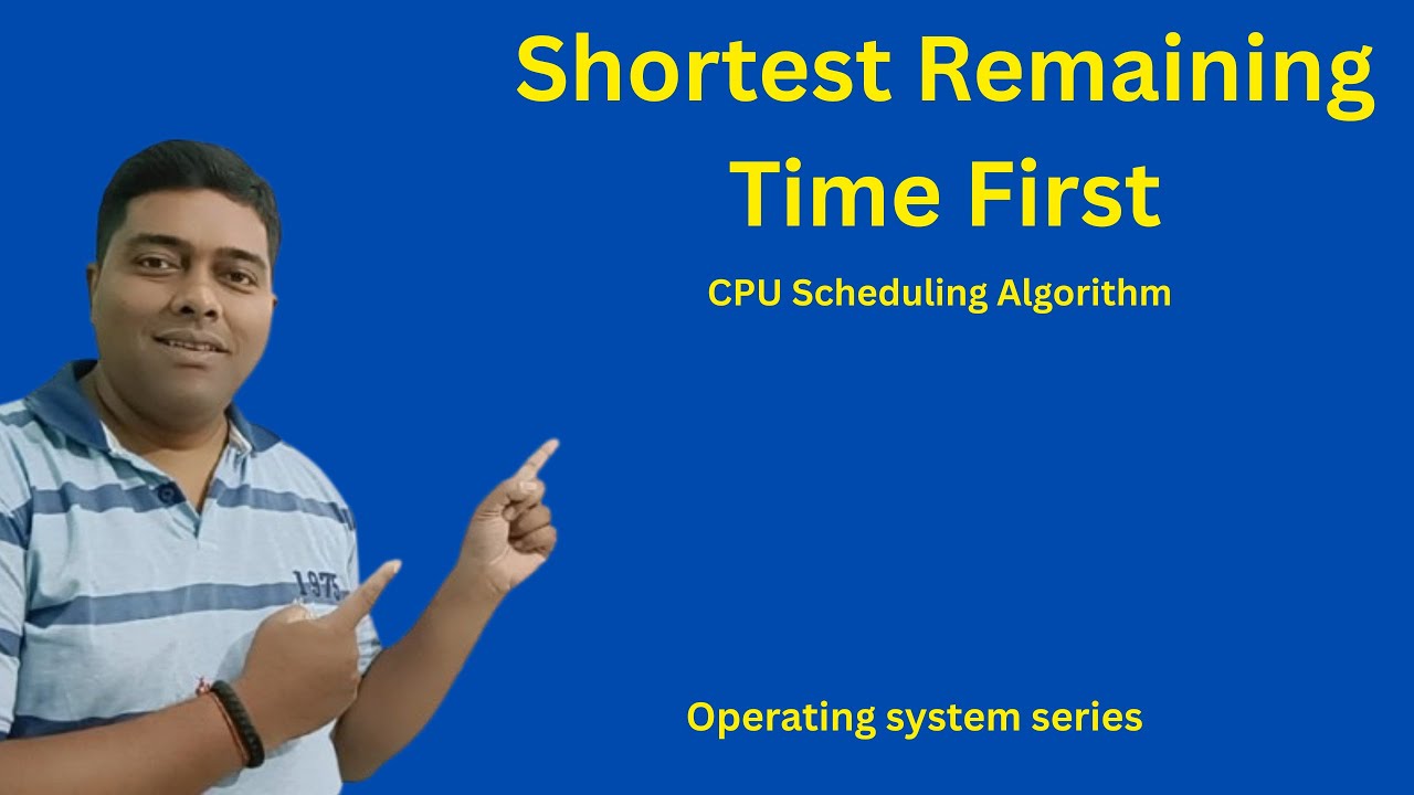 SRTF I Shortest Remaining Time First I CPU Scheduling algorithm I ...