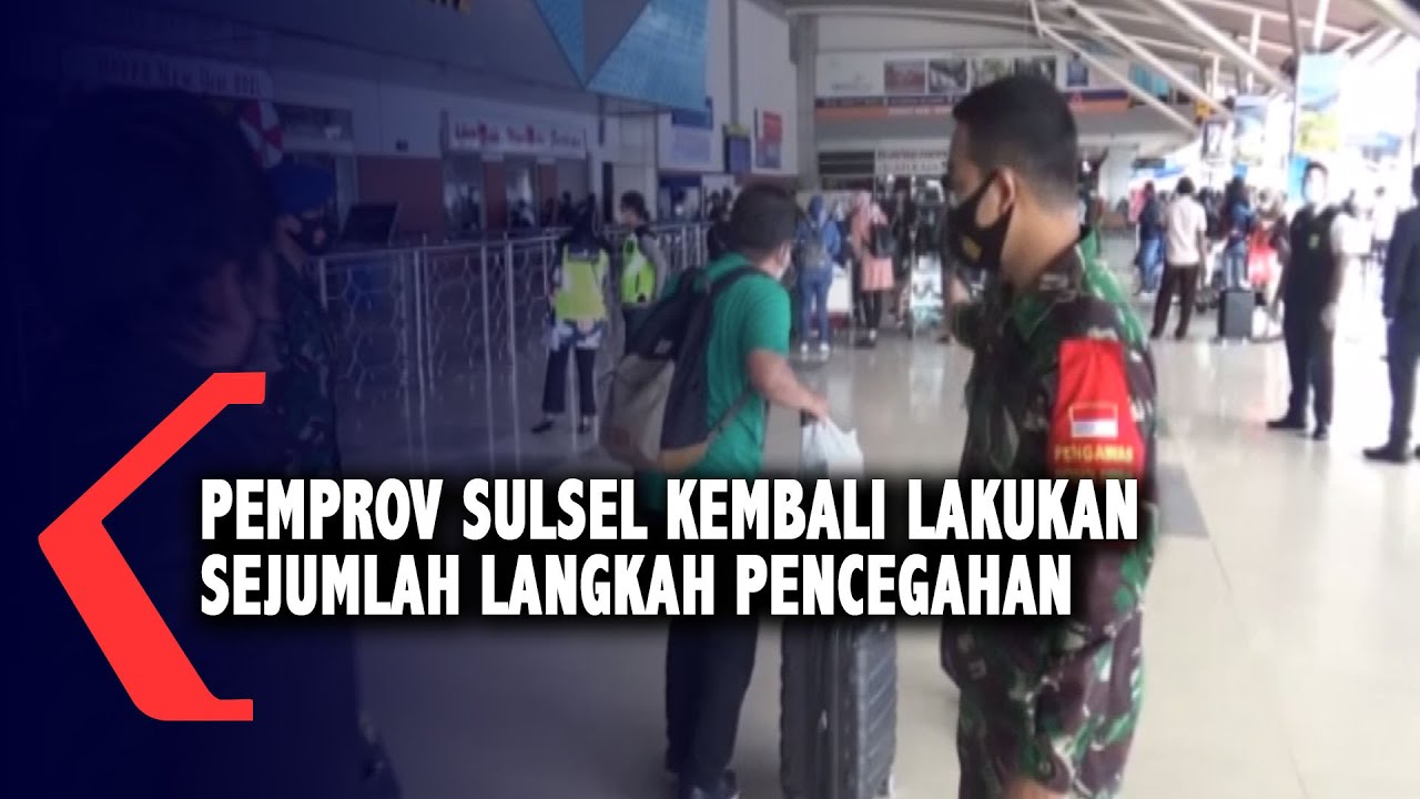 Pemprov Sulsel Kembali Lakukan Sejumlah Langkah Pencegahan