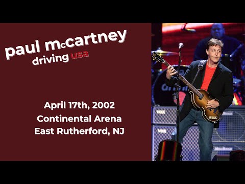 Paul McCartney - Driving World Tour (2002) - YouTube
