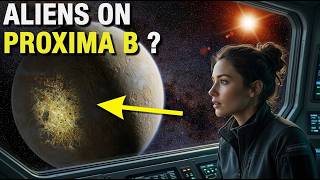 James Webb is Proving Aliens on Proxima B!
