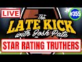 Late Kick Live Ep 355: Star Rating Conspiracies | HC Approval Ratings | Deion Sanders Haters