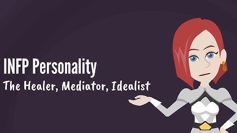 INFP Personality Type Explained (MBTI) - Portrait, Traits