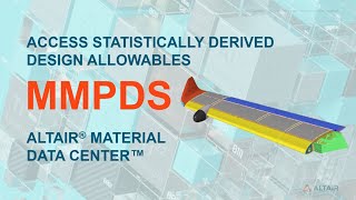 Accessing Statistically-based Design-Allowables using MMPDS Data in Altair® Material Data Center™