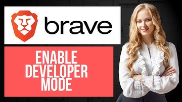 How to Enable Developer Mode in Brave Browser | Access Advanced Options