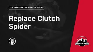 Dyname 3.0 - How to replace the clutch spider