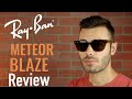 Ray-Ban Meteor Blaze Review