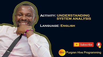 Understanding System Analysis in English