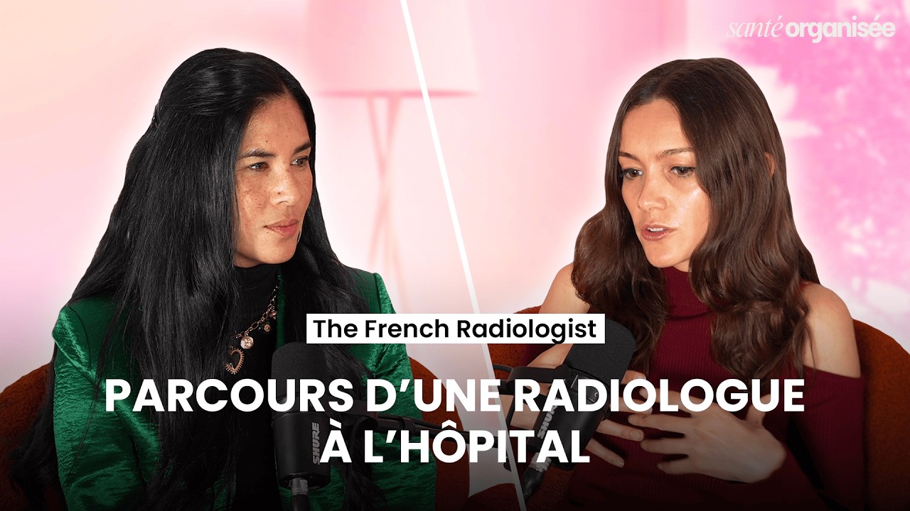 PARCOURS D'UNE RADIOLOGUE À L'HÔPITAL | Docteure Sophie Zaimi