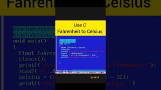 Fahrenheit to Celsius  #programming #viral #shorts  #codin #python  #c #ctutorial