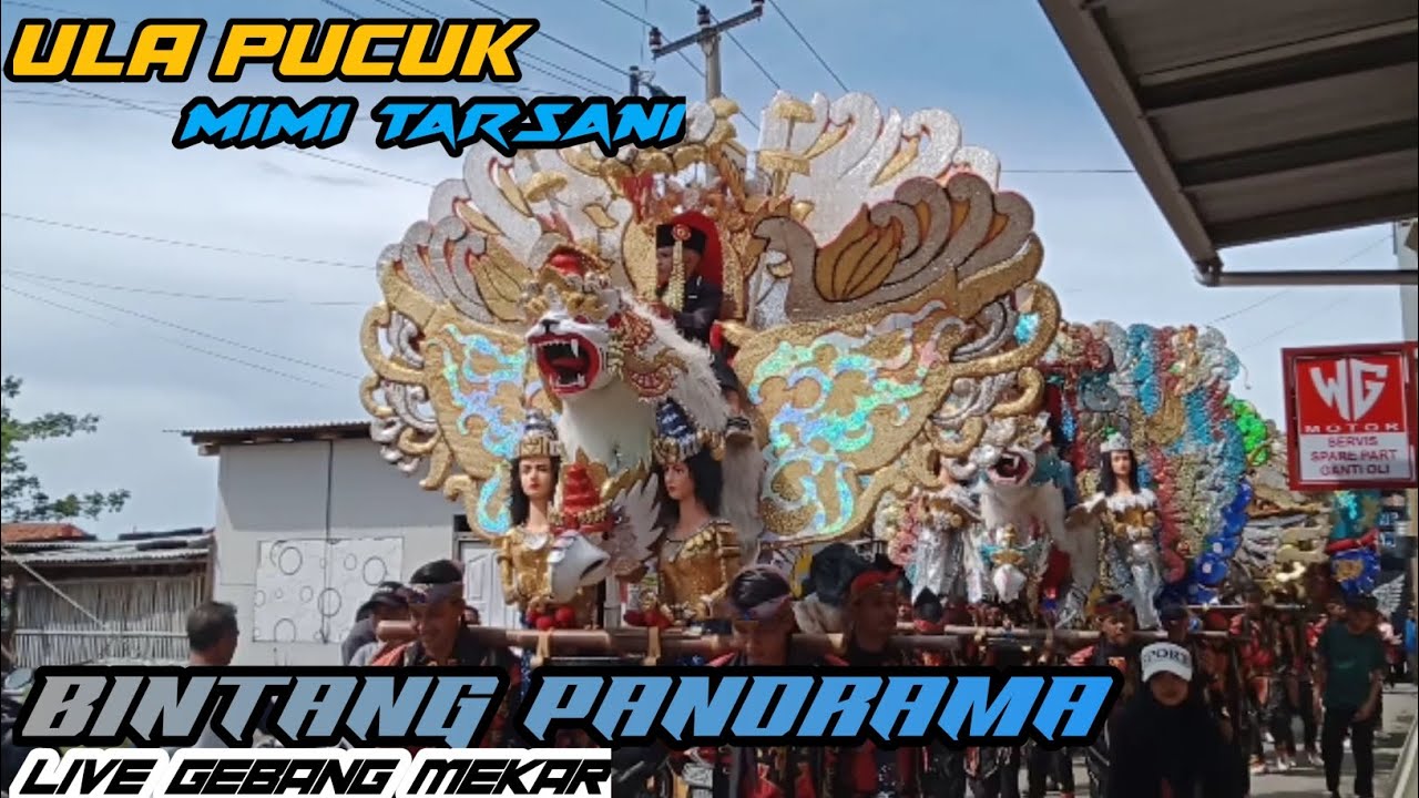ULA PUCUK ‼️ BINTANG PANORAMA VOC:MIMI TARSANI LIVE DESA GEBANG MEKAR