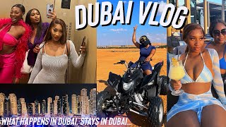 TRAVEL VLOG: WHAT HAPPENS IN DUBAI STAYS IN DUBAI - GIRLS TRIP