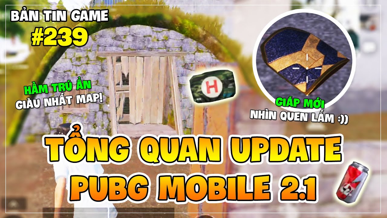 TỔNG QUAN PUBG MOBILE UPDATE 2.1: GIÁP MỚI ALLOY ARMOR NÀY NHÌN QUEN LẮM ANH EM Ạ =)) Nam Art