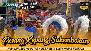 LEGOWO PUTRO - TARI JARAN KEPANG 6 SAKEMBARAN Terbaru Live Jimbir Sugihwaras Nganjuk