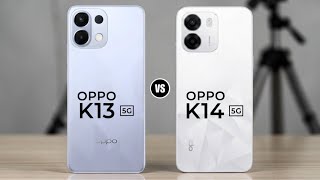 Oppo K13 5G Vs Oppo K14 5G