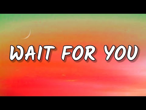 Tom Walker - Wait For You (Lyrics)